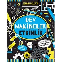 Zekanı Geliştir - Dev Makineler Etkinlik - Ezjı-722671