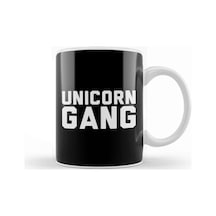 Unicorn Gang Text Kupa Bardak Porselen Karışık