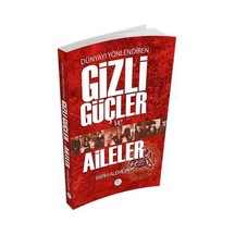 Dünyayı Yönlendiren Gizli Güçler ve Aileler - Fatih Alemdar - Mavi Çatı Yayınları