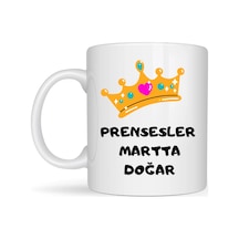 Prensesler Martta Doğar Yazılı Kupa Model 247 Taç Tasarımlı Doğum Ayı Temalı Seramik Kahve Kupası Çok Renkli