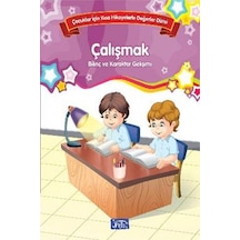 Çocuklar İçin Kısa Hikayelerle Değerler Dizisi Çalışmak- Parıltı Yayınları