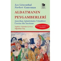 Aldatmanın Peygamberleri & Amerikan Ajitatörünün Teknikleri Üz...
