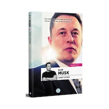Elon Musk - Ahmet Seyrek - Mavi Çatı Yayınları