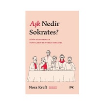 Aşkın Anlamı: Sokrates'in Düşünceleri Üzerine