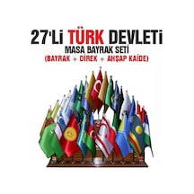27'li Türk Devletleri Masa Bayrağı Seti 15x22,5 Tek Ebat