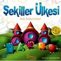 Şekiller Ülkesi  -  Şule Tankut Jobert  -  Kelime Yayınları