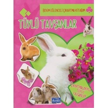 Tüylü Tavşanlar-Benim Eğlenceli Çıkartma Kitabım- Parıltı Yayınları