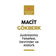 Aydınlanma Felsefesi Devrimler ve Atatürk - Macit Gökberk - Kırmızı Kedi