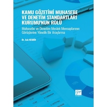 Gazi Kitabevi - Kamu Gözetimi Muhasebe ve Denetim Standartları Kurumu'nun Rolü - Muhasebe ve Denetim Meslek İnceleme 29443190