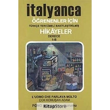 İtalyanca Öğrenenler İçin Hikayeler Derece 1-B - Çok Konuşan