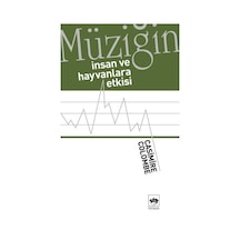 Müziğin İnsan ve Hayvanlara Etkisi - Mustafa Refik - Ötüken Neşriyat
