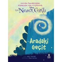 Disney The Never Girls 2 / Aradaki Geçit / Kiki Thorpe