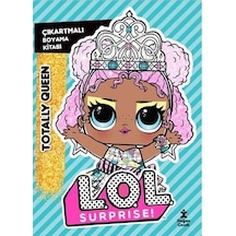 Lol Surprise! Totally Queen Çıkartmalı Boyama Kitabı- Doğan Çocuk
