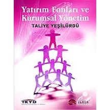 Yatırım Fonları ve Kurumsal Yönetim - Taliye Yeşilürdü - Scala Yayıncılık