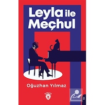 Leyla ile Meçhul - Oğuzhan Yılmaz - Dorlion Yayınevi