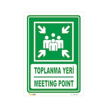 Acil Toplanma Yeri / Meetıng Poınt Levhası Levha 70x100 Cm Dekota 3 Mm