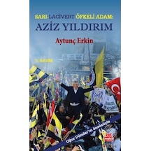 Sarı - Lacivert Öfkeli Adam: Aziz Yıldırım - Aytunç Erkin - Kırmızı Kedi