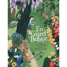 En Güzel Bahçe - Luca Tortolini - Redhouse Kidz Yayınları