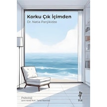 Korku Çık İçimden / Dr. Natia Panjikidze