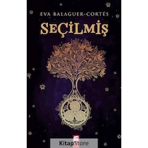 Seçilmiş - Eva Balaguer-Cortes - Final Kültür Sanat Yayınları