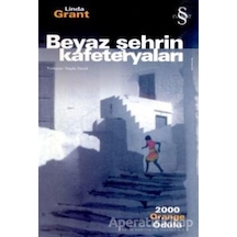 Beyaz Şehrin Kafeteryaları - Linda Grant - Everest Yayınları
