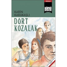 Köprü Kitaplar 17 - Dört Kozalak - Karin Karakaşlı - Günışığı Kitaplığı