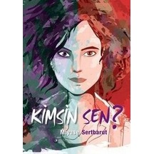 Kimsin  Sen?