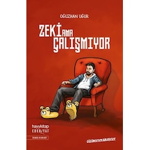 Zeki Ama Çalışmıyor - Oğuzhan Uğur - Hayykitap
