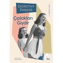 Çıplakları Giydir - Dorothy Parker Toplu Öyküler 2 - Dorothy Parker - DeliDolu