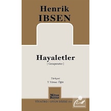 Hayaletler / Henrik İbsen