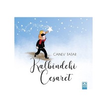 Kalbindeki Cesaret Canev Tatar Altın Kitaplar Yay