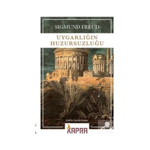 Uygarlığın Huzursuzluğu / Sigmund  Freud