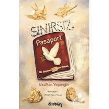 Sınırsız Pasaport / Neslihan Yaşaroğlu
