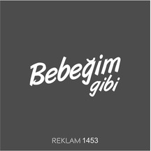 Bebeğim Gibi Oto Sticker 25 12 Cm