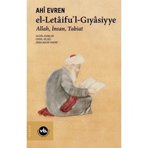 El-Letaifu'l-Gıyasiyye: Allah İnsan Tabiat - Ahi Evren - VakıfBank Kültür Yayınları