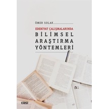 Edebiyat Çalışmalarında Bilimsel Araştırma Yöntemleri - Ömer Solak - Çizgi Kitabevi