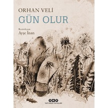 Gün Olur - Orhan Veli