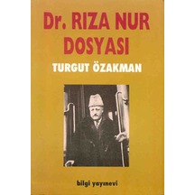 Dr. Rıza Nur Dosyası - Ybve-751371