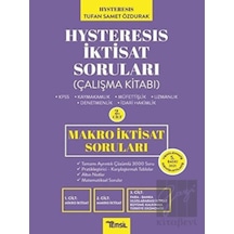 Hysteresis İktisat Soruları Makro İktisat - 2. Cilt Çalışma Kitabı - Tufan Samet Özdurak - Temsil Kitap