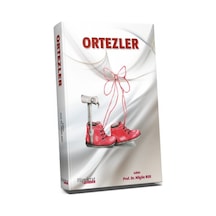 Ortezler Ciltli/Nilgün Bek