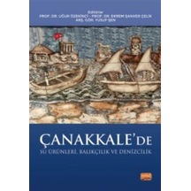 Çanakkale'de Su Ürünleri Balıkçılık ve Denizcilik - Nobel Bilimsel Eserler