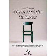 Söyleyeceklerim Bu Kadar / Emre Özdemir