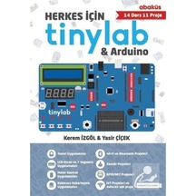 Herkes için Tinylab ve Arduino Kerem İzgöl