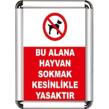 Hayvan Sokmak Yasaktır A3 Cerceveli Uyarı Ve Yönlendirme Levhası