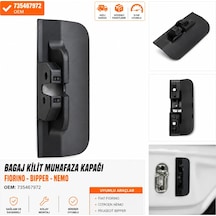 Fıat Fiorino / Citroen Nemo / Peugeot Bipper Bagaj Kilit Muhafaza Kapağı 7357705660