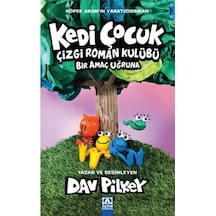 Kedi Çocuk Çizgi Roman Kulübü Bir Amaç Uğruna - Yqbx-652382