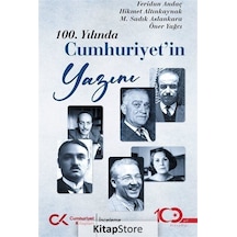 100. Yılında Cumhuriyet'in Yazını - Feridun Andaç - Cumhuriyet Kitapları