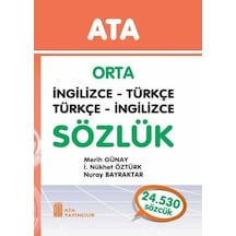 Ata Yayıncılık Ata Orta İngilizce - Türkçe. Türkçe - İngili N11.1216