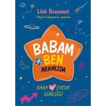 Babam Ve Ben / Lilah Beaumont