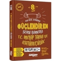 Ankara 8. Sınıf Güçlendiren Inkılap Tarihi Soru Bankası